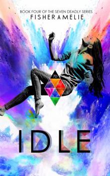 Paperback Idle: Book Four of The Seven Deadly Series Book