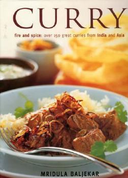 Hardcover Curry: Fire and Spice: Over 50 Great Curries from India and Asia Book