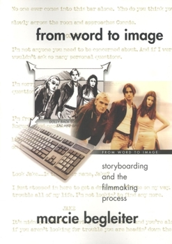 Paperback From Word to Image: Storyboarding and the Filmmaking Process Book