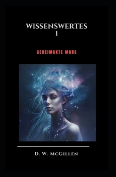 Paperback Wissenwertes 1: Geheimakte Mars [German] Book