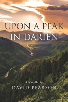 Paperback Upon a Peak in Darien Book