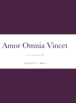 Hardcover Amor Omnia Vincet: Love Conquers All Book