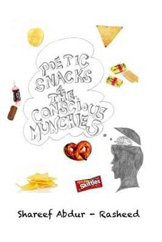 Paperback Poetic Snacks for the Conscious Munchies Book