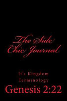 Paperback The Side Chic Journal: Genesis 2:22 Book