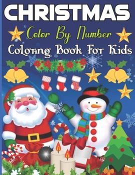 Paperback Christmas Color By Number Coloring Book For Kids Book