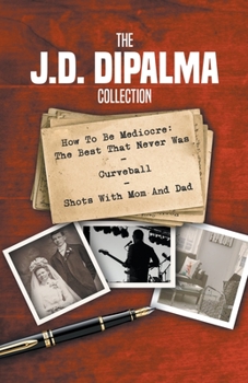 Paperback The J.D. DiPalma Collection Book
