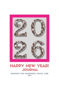 Paperback New Year 2026 Gift: Lined Notebook / Journal Gift, 120 Pages, 6x9, Soft Cover, Matte Finish Book