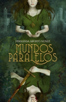 Paperback Mundos Paralelos: (Mundos Paralelos #1) [Spanish] Book