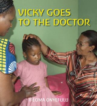 Vicky Goes To The Doctor - Book  of the First Experiences