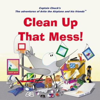 Paperback Clean Up That Mess! Book