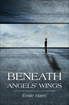 Paperback Beneath Angels' Wings Book