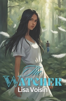 Paperback The Watcher: The Watcher Saga: Book One Book
