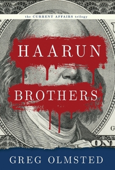 Hardcover Haarun Brothers: Kleptocracy, Resistance, and the Search for Meaning Book
