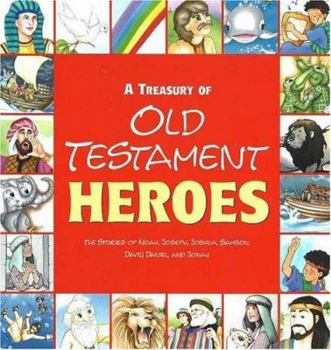 Hardcover A Treasury of Old Testament Heroes Book