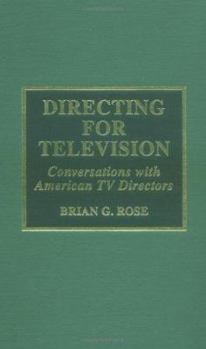 Hardcover Directing for Television: Conversations with American TV Directors Book