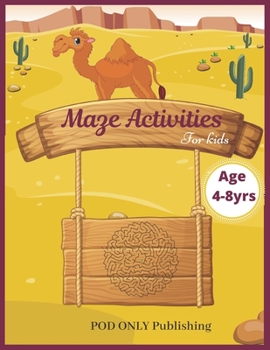 Maze Activities For Kids: Vol. 4 Beautiful Funny Maze Book Is A Great Idea For Family Mom Dad Teen & Kids To Sharp Their Brain And Gift For Birthday Anniversary Puzzle Lovers Or Holidays Travel Trip