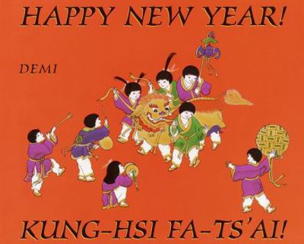 Happy, Happy Chinese New Year!