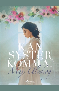 Paperback Kan Syster komma? [Swedish] Book