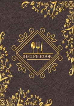 Recipe book: Recipe binder: Elegant recipe holder to Write In Recipe cards , chic Food Graphics design, Document all Your recipe box and Notes for ... Own Custom recipe keeper, 100-Pages 7" x 10"