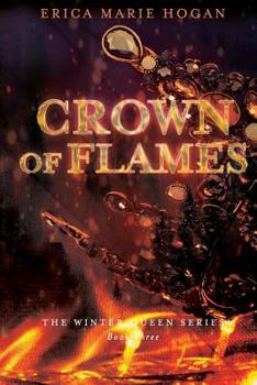Crown of Flames - Book #3 of the Winter Queen