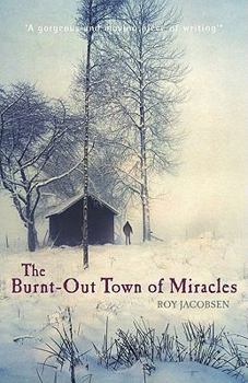 Hardcover The Burnt-Out Town of Miracles Book