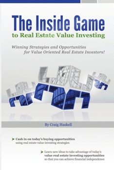 Paperback The Inside Game to Real Estate Value Investing Book