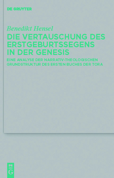 Hardcover Die Vertauschung des Erstgeburtssegens in der Genesis [German] Book