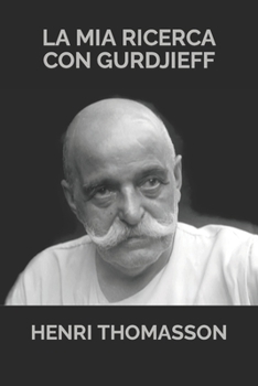 Paperback La mia ricerca con Gurdjieff [Italian] Book