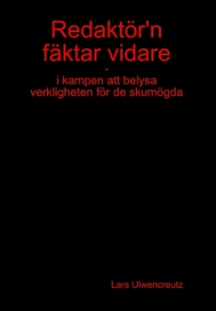 Hardcover Redaktör'n fäktar vidare [Swedish] Book