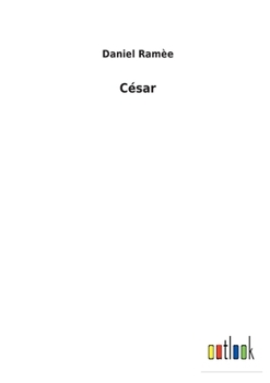 Paperback César [French] Book