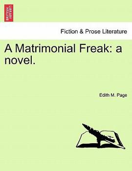 Paperback A Matrimonial Freak: A Novel. Book