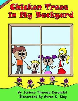 Paperback Chicken Trees In My Backyard Book