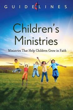 Paperback Guidelines 2013-2016 Childrens Ministries Book