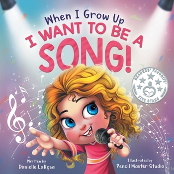 Paperback When I Grow Up, I Want to be a Song! Book