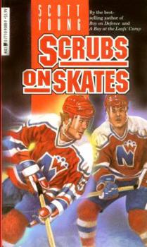Scrubs on Skates - Book #1 of the Hockey Stories