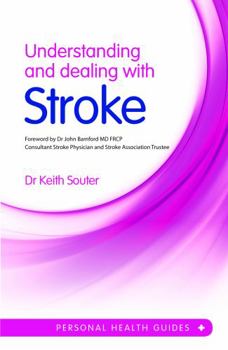 Paperback Understanding and Dealing with Stroke Book