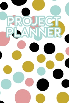 Paperback Project Planner: 90 Day Goal Setting Project Planner Book