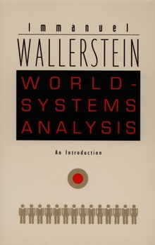 Paperback World-Systems Analysis: An Introduction Book