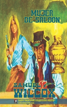 Paperback Mujer de saloon [Spanish] Book