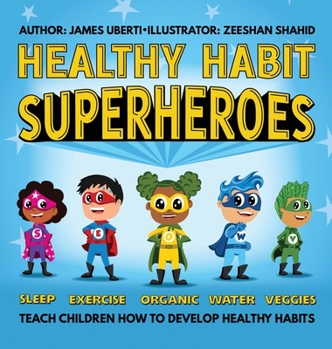 Hardcover Healthy Habit Superheroes Book