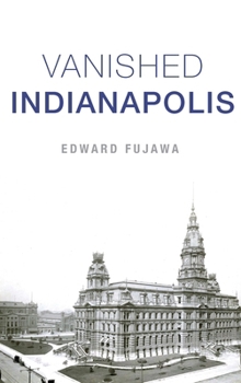 Hardcover Vanished Indianapolis Book
