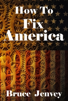 Paperback How To Fix America Book