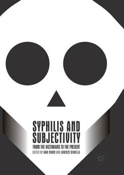 Paperback Syphilis and Subjectivity: From the Victorians to the Present Book