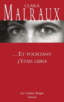 Paperback Et pourtant j'étais libre [French] Book