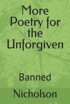 Paperback More Poetry for the Unforgiven: Banned Book