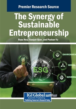 The Synergy of Sustainable Entrepreneurship