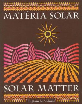 Paperback Solar Matter: Materia Solar Book