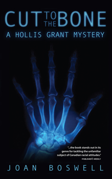 Cut to the Bone - Book #4 of the Hollis Grant