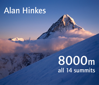 Hardcover 8000 Metres: Climbing the World's Highest Mountains Book