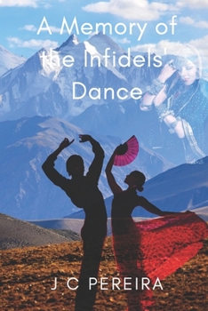 Paperback A Memory of the Infidels' Dance Book